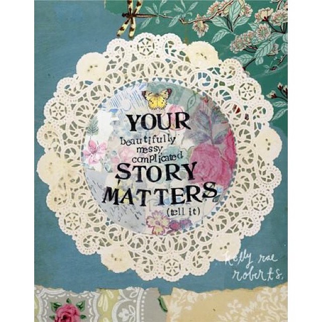 http://shop.kellyraeroberts.com/products/your-story-matters-ii-print-1